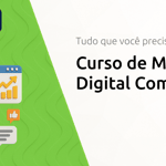 Curso de Marketing Digital ComSchool: Tudo que Você Precisa Saber