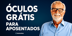 Como Conseguir Óculos Grátis Para Aposentados