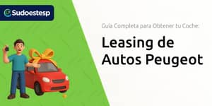 Leasing de Autos Peugeot: Guía Completa para Obtener tu Coche