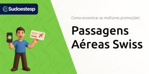 Passagens Aéreas Swiss: Como Encontrar as Melhores Promoções