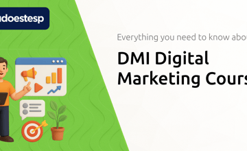 DMI Digital Marketing Course: Everything You Need to Know