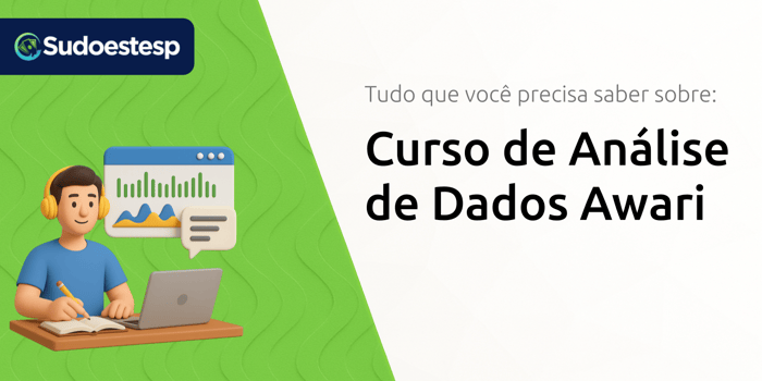 Curso de Análise de Dados Awari: Tudo o Que Você Precisa Saber Sobre